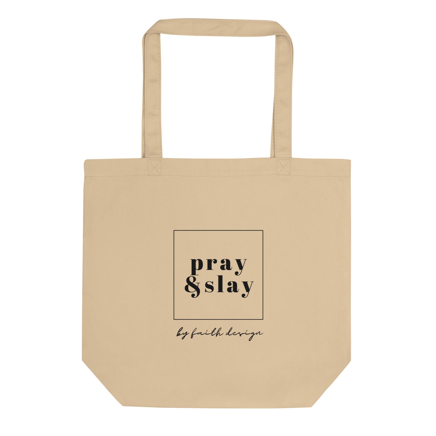 Pray&Slay - Eco Tote Bag