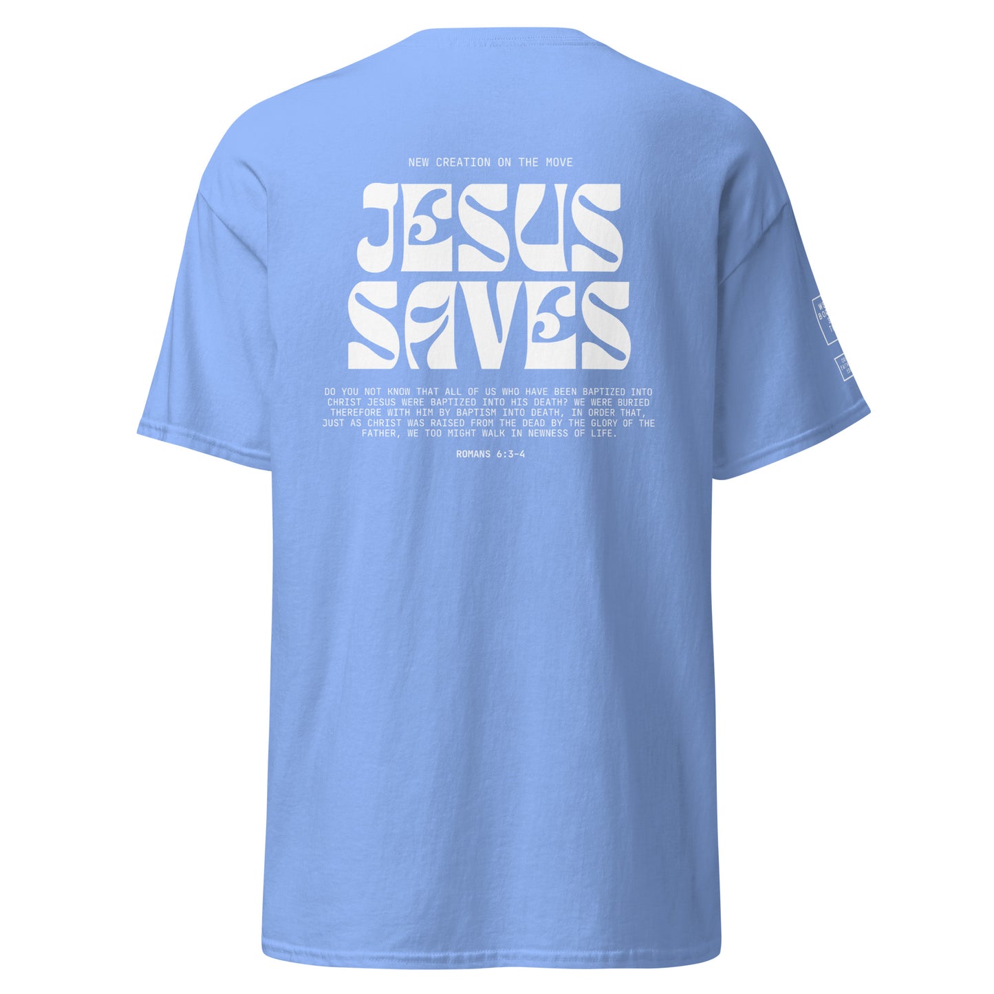 Baptism "Jesus saves" - Classic tee (7 colours; back print)