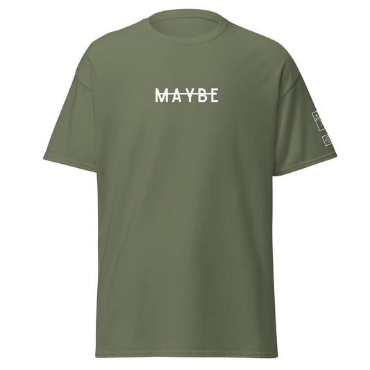Maybe - Classic tee (6 colours)