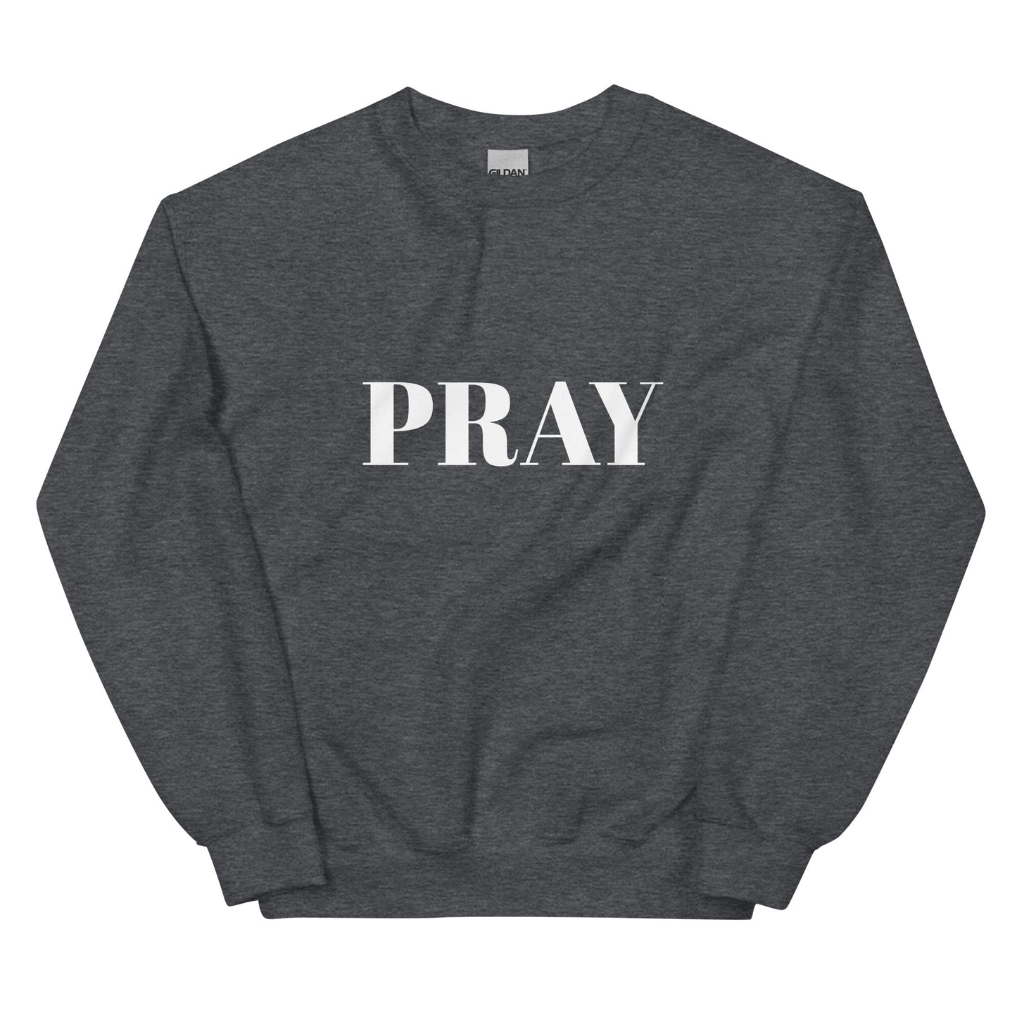 Pray - Sweatshirt (5 colours)