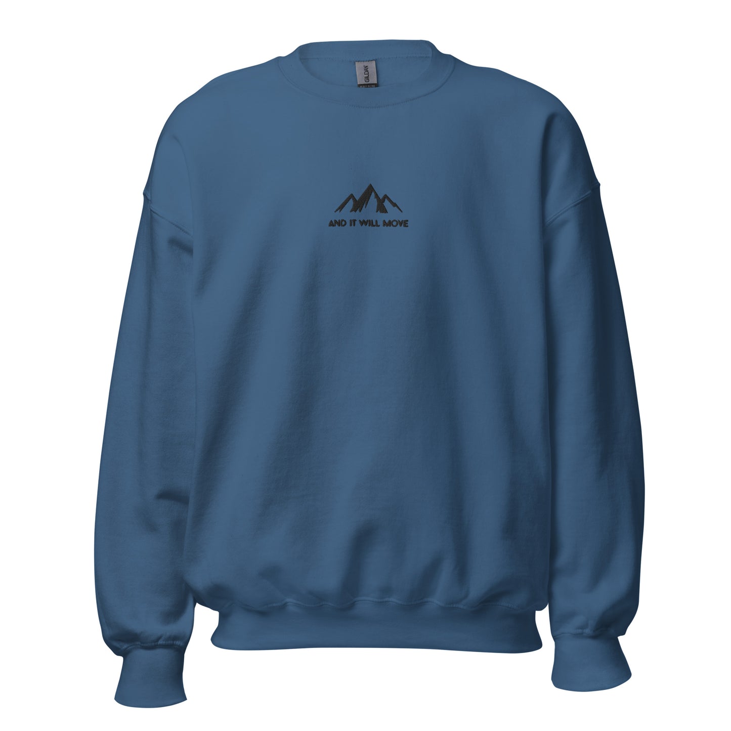 And it will move - Sweatshirt (8 colours)