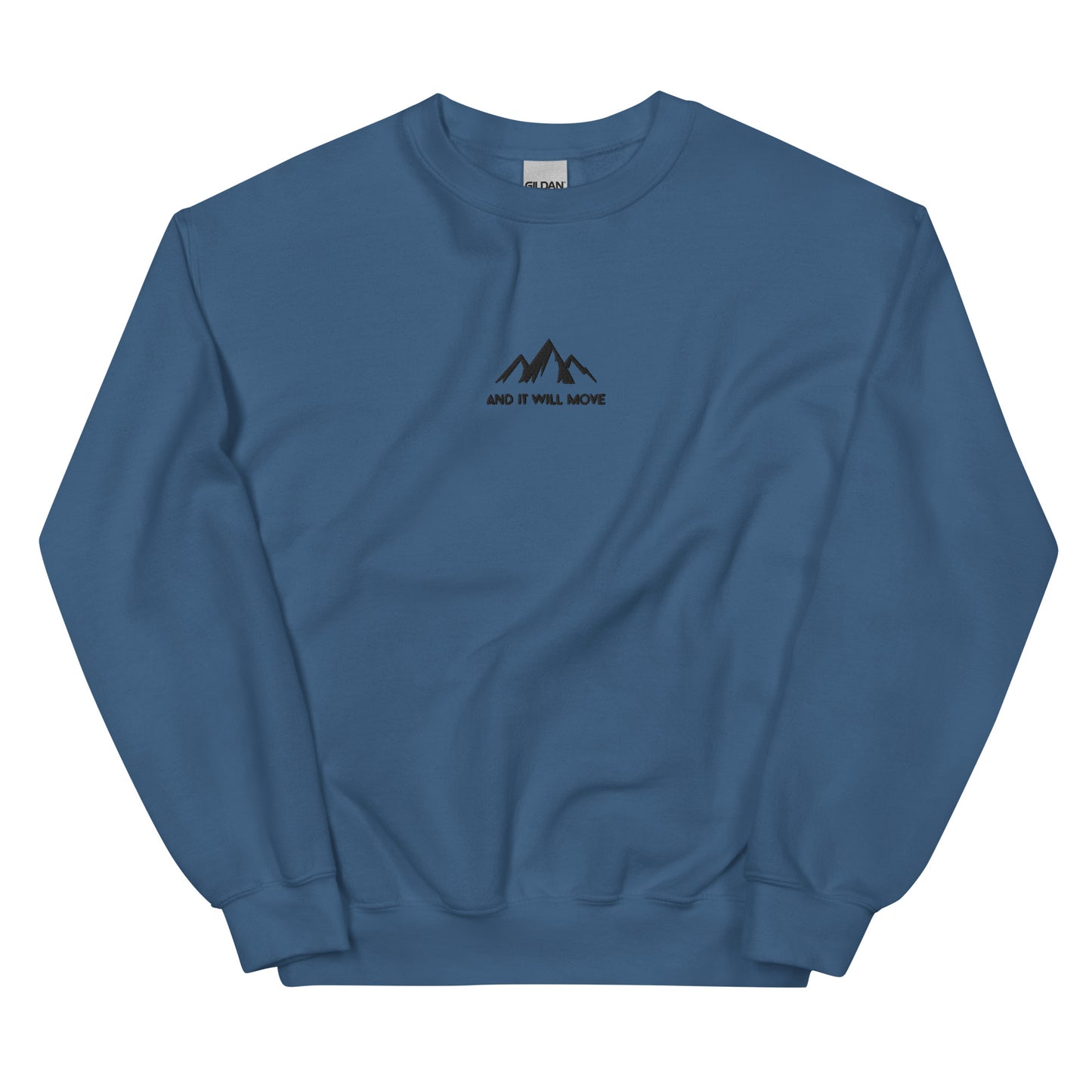 And it will move - Sweatshirt (8 colours)