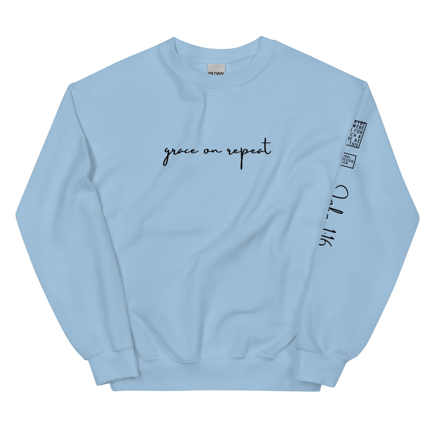 Grace on repeat - Sweatshirt (7 colours)