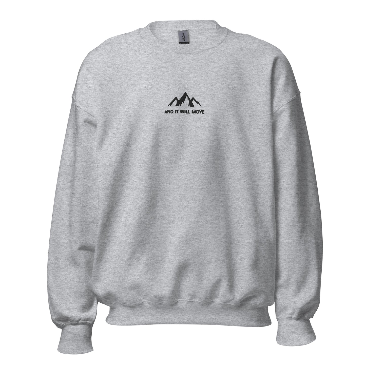 And it will move - Sweatshirt (8 colours)