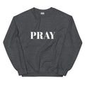 Pray - Sweatshirt (5 colours)