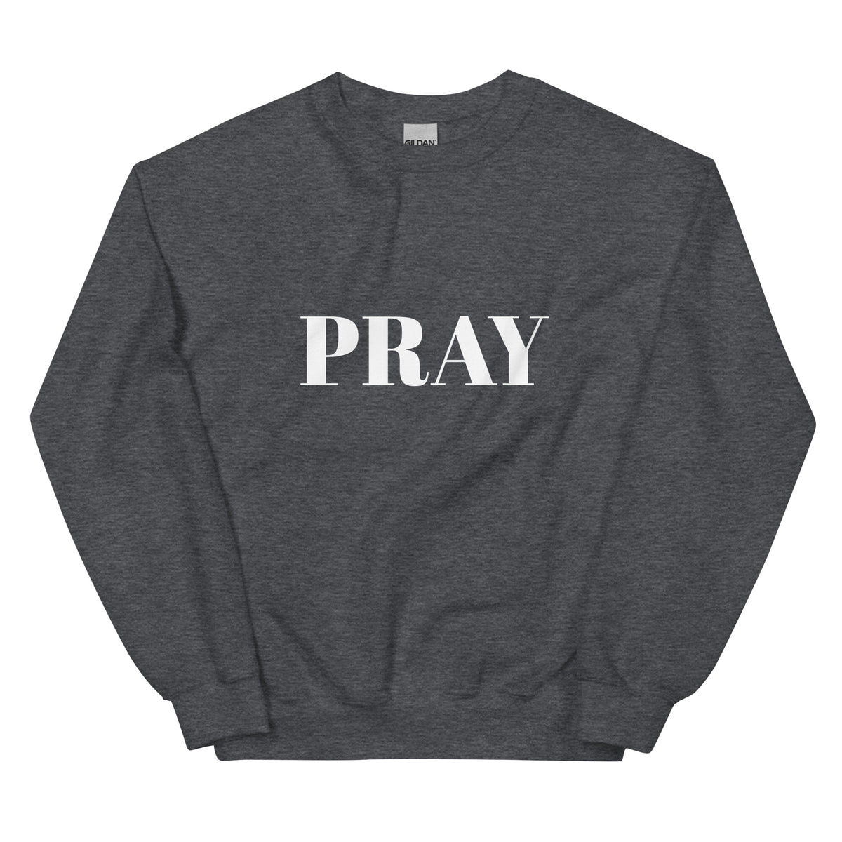 Pray - Sweatshirt (5 colours)