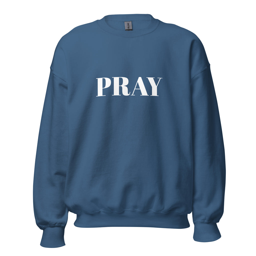 Pray - Sweatshirt (5 colours)