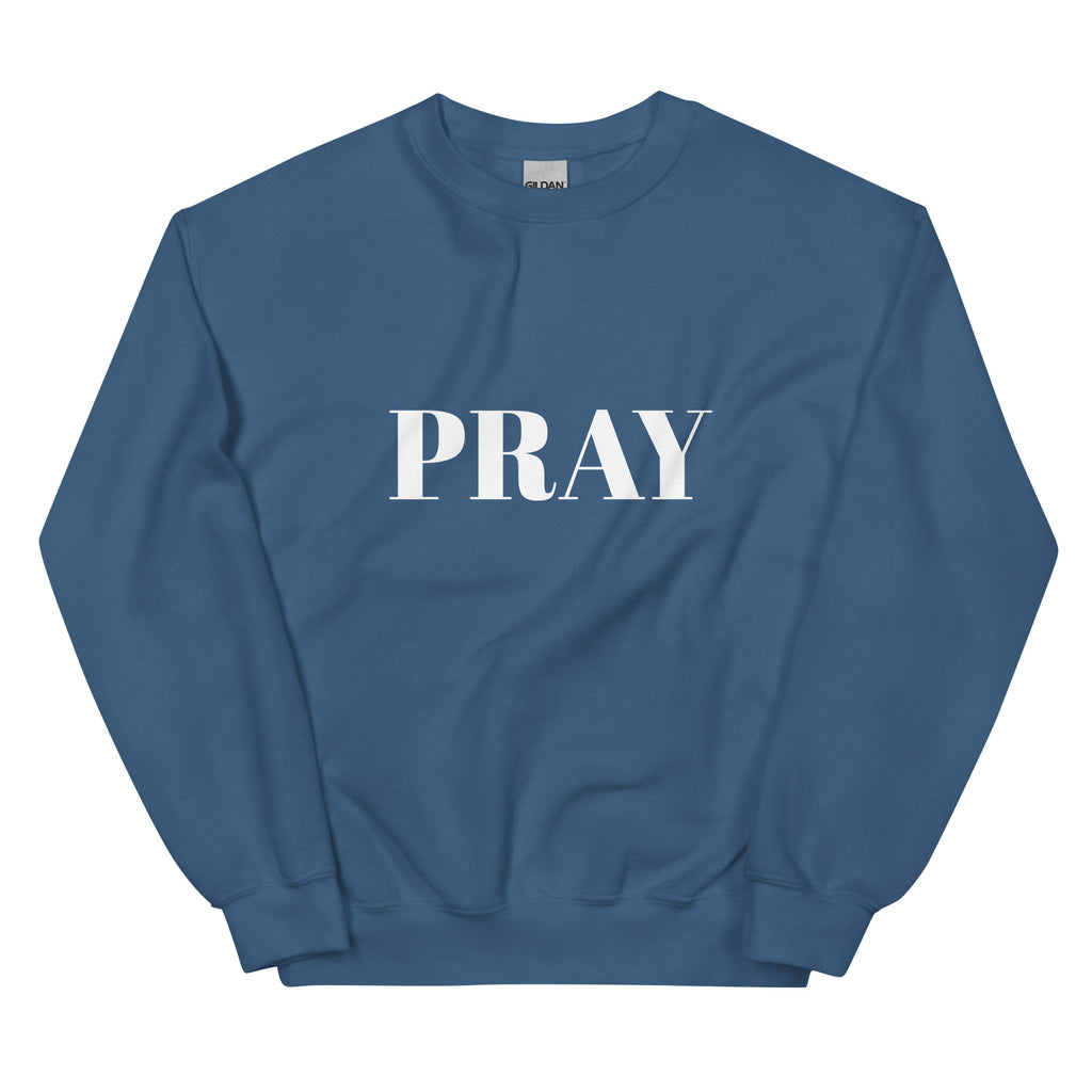 Pray - Sweatshirt (5 colours)