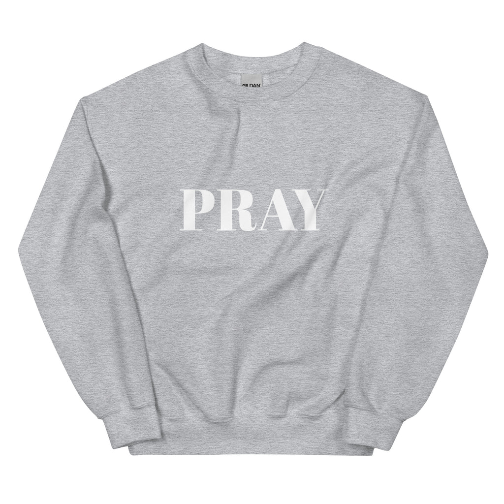 Pray - Sweatshirt (5 colours)