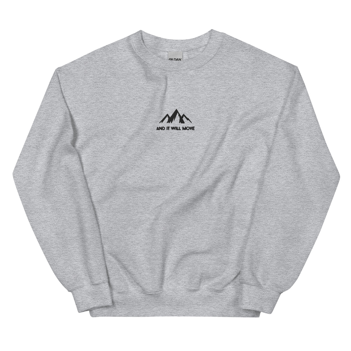 And it will move - Sweatshirt (8 colours)